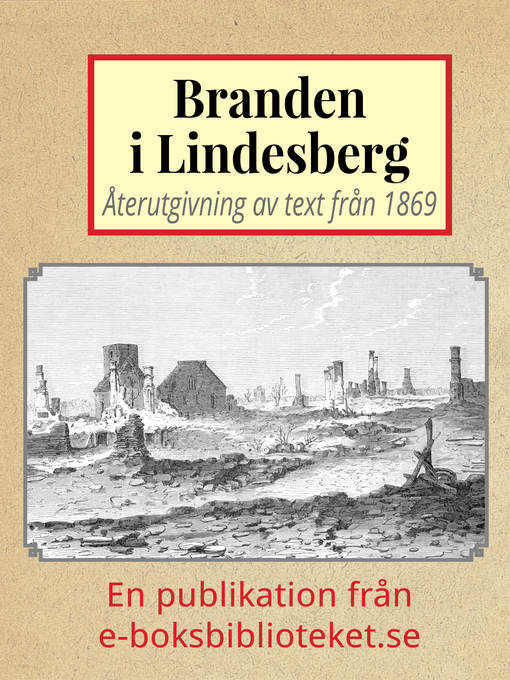 Title details for Lindesberg före och efter branden by Mikael Jägerbrand - Available